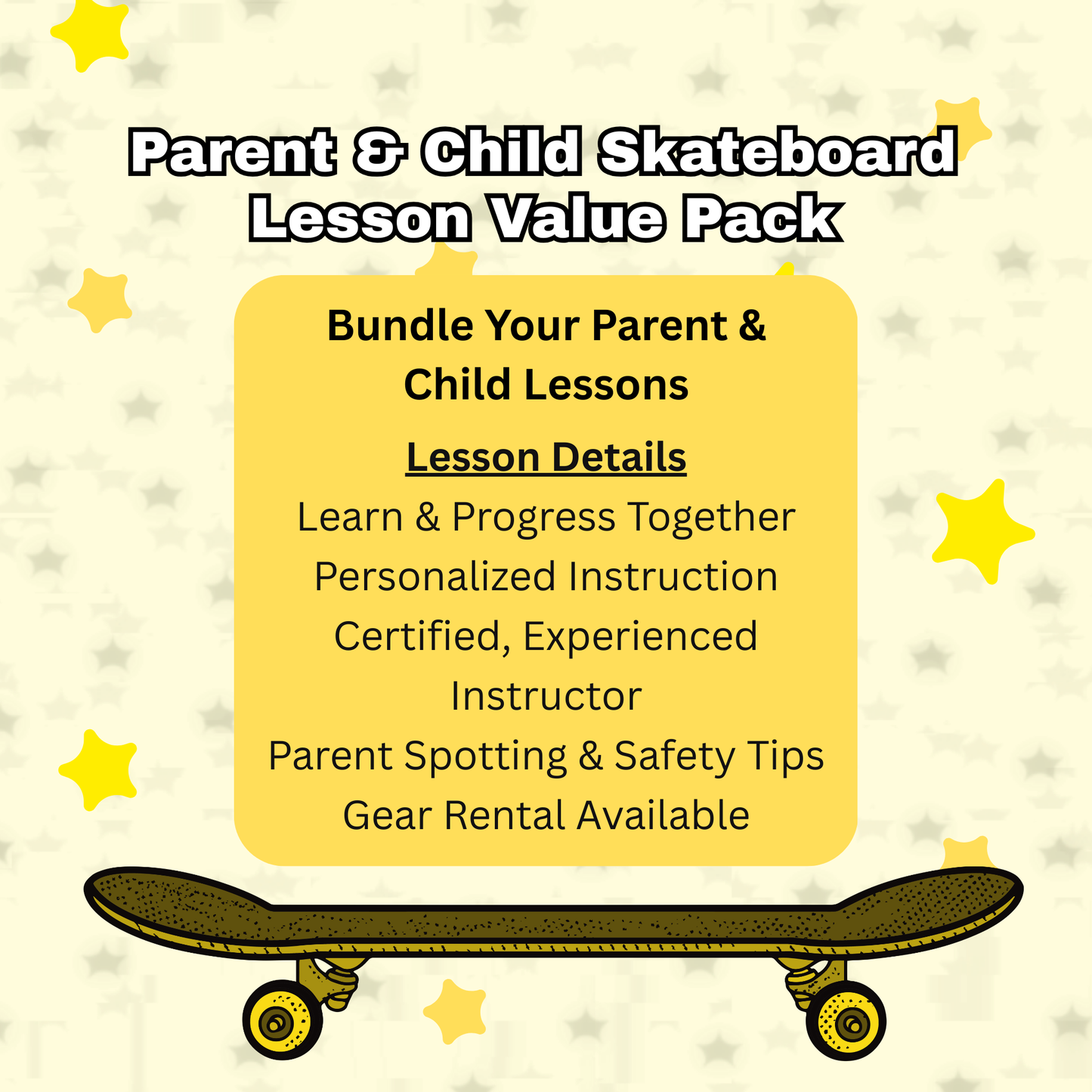 Parent & Child Skateboard Lesson Value Pack Product Details