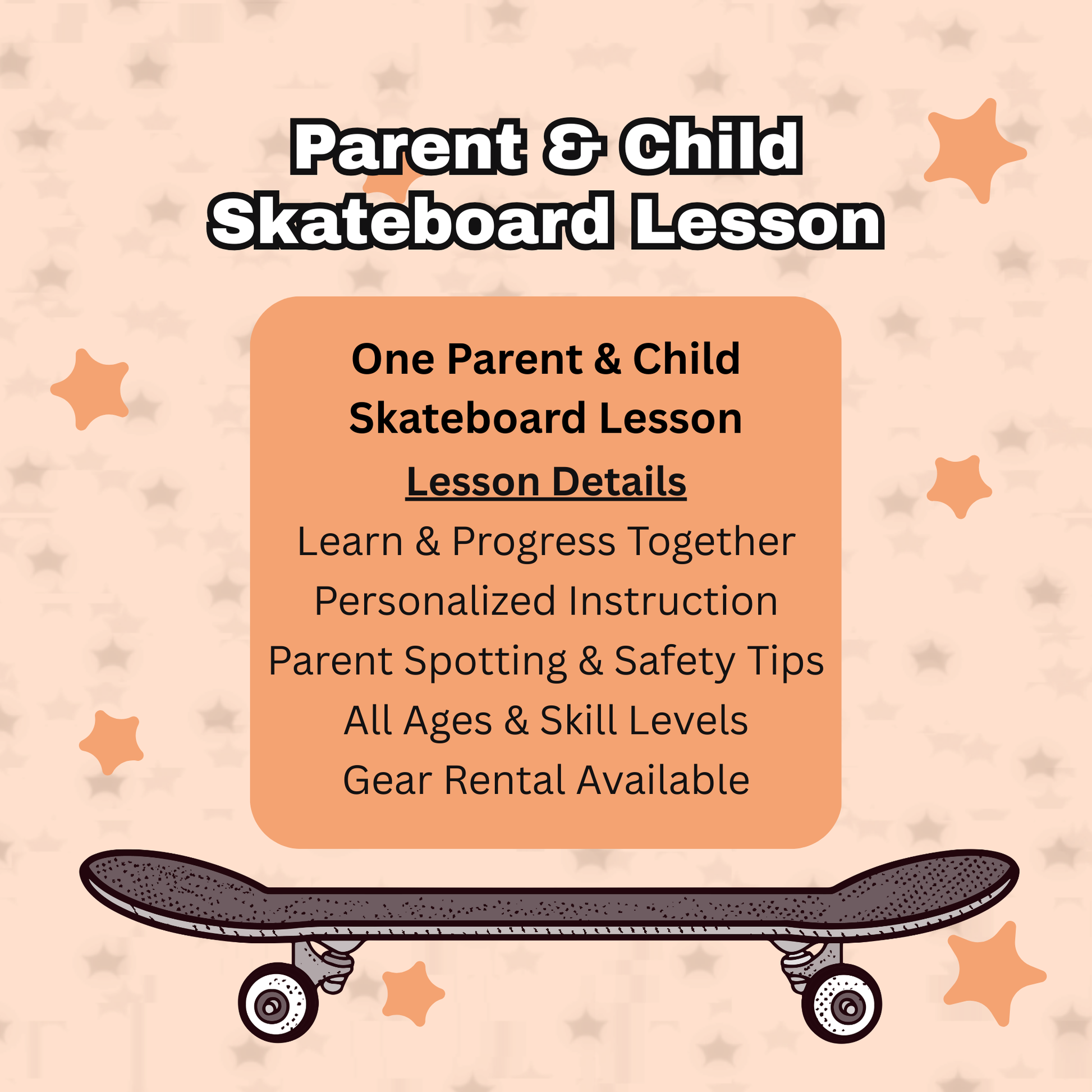 Parent & Child Skateboard Lesson Product Details
